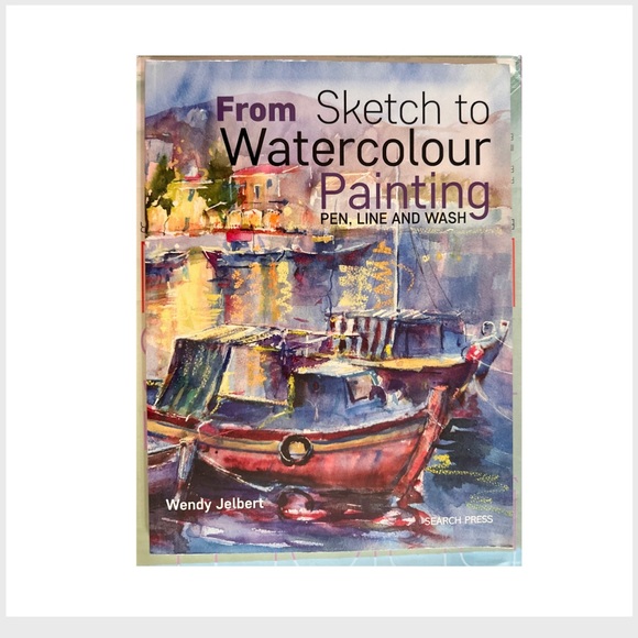 From Sketch to Watercolour Painting: Pen, Line and Wash Book Excellent Condition - Picture 1 of 3